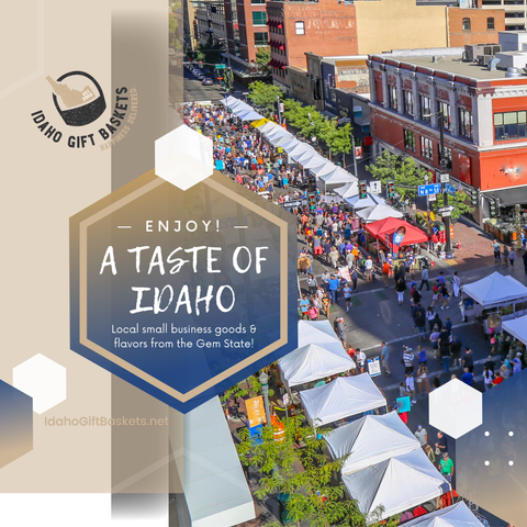 A Taste of Idaho